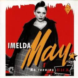 Imelda May : No Turning Back